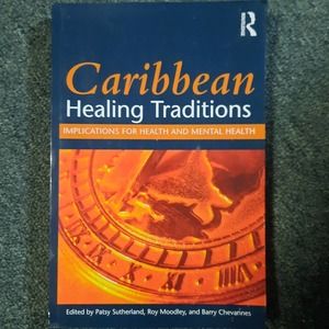 Caribbean Healing Traditions Book Implications for Health & Mental Health
